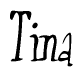 The image is a stylized text or script that reads 'Tina' in a cursive or calligraphic font.
