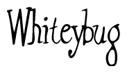 The image is of the word Whiteybug stylized in a cursive script.
