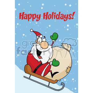 A comical cartoon of Santa Claus with a big smile, riding a sleigh with a sack of presents against a snowy background, featuring the words 'Happy Holidays!'