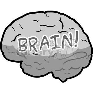 The clipart image features a stylized representation of a human brain, shaded in grayscale. The word BRAIN! is written across the brain in a bold, cartoonish font style with the letters appearing to be three-dimensional, emphasizing the theme of thinking or intelligence.