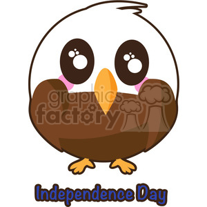   The clipart image shows a cute cartoon baby eagle (eaglet), with the words "independence day", referencing the American holiday celebrating Independence from Britain 