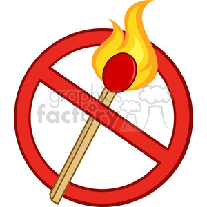   Royalty Free RF Clipart Illustration Stop Fire Sign With Burning Match Stick 