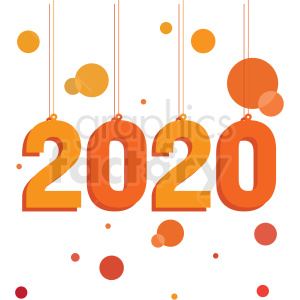 A vibrant clipart image featuring the year 2020 in bold, hanging numbers with colorful geometric circles in the background.