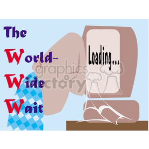 A humorous clipart image that depicts an internet user waiting impatiently for a webpage to load. The phrase 'The World-Wide Wait' is shown with emphasis on the letters WWW, while a person rests their head on a computer monitor with a 'Loading...' screen and cobwebs indicating prolonged waiting.