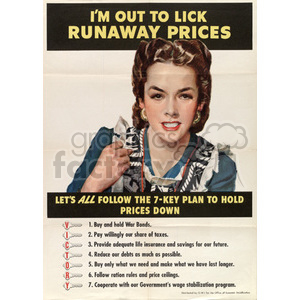 A vintage poster featuring a woman advocating for controlling runaway prices with a 7-step plan during World War II. The poster includes bold text and an illustration of the woman.