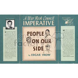 This clipart image is of a vintage book cover titled 'People On Our Side' by Edgar Snow, published by a War Book Council. The cover features portraits of three people and includes sections about the author and book details.