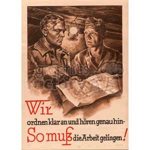 This is a sepia-toned clipart image of two men in work attire examining a blueprint under a hanging lamp. The image appears to be an instructional or motivational poster written in German, with text encouraging clear organization and careful listening to ensure work success.