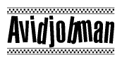 The image is a black and white clipart of the text Avidjobman in a bold, italicized font. The text is bordered by a dotted line on the top and bottom, and there are checkered flags positioned at both ends of the text, usually associated with racing or finishing lines.
