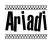 The clipart image displays the text Ariadi in a bold, stylized font. It is enclosed in a rectangular border with a checkerboard pattern running below and above the text, similar to a finish line in racing. 