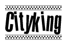The clipart image displays the text Cityking in a bold, stylized font. It is enclosed in a rectangular border with a checkerboard pattern running below and above the text, similar to a finish line in racing. 