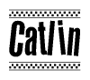 The image is a black and white clipart of the text Catlin in a bold, italicized font. The text is bordered by a dotted line on the top and bottom, and there are checkered flags positioned at both ends of the text, usually associated with racing or finishing lines.