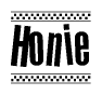 The image contains the text Honie in a bold, stylized font, with a checkered flag pattern bordering the top and bottom of the text.