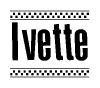 The clipart image displays the text Ivette in a bold, stylized font. It is enclosed in a rectangular border with a checkerboard pattern running below and above the text, similar to a finish line in racing. 