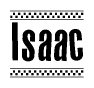 The image contains the text Isaac in a bold, stylized font, with a checkered flag pattern bordering the top and bottom of the text.
