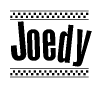   The image contains the text Joedy in a bold, stylized font, with a checkered flag pattern bordering the top and bottom of the text. 