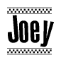 The clipart image displays the text Joey in a bold, stylized font. It is enclosed in a rectangular border with a checkerboard pattern running below and above the text, similar to a finish line in racing. 