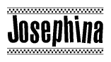 The image is a black and white clipart of the text Josephina in a bold, italicized font. The text is bordered by a dotted line on the top and bottom, and there are checkered flags positioned at both ends of the text, usually associated with racing or finishing lines.