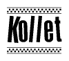 The image contains the text Kollet in a bold, stylized font, with a checkered flag pattern bordering the top and bottom of the text.