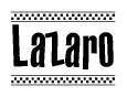 The image contains the text Lazaro in a bold, stylized font, with a checkered flag pattern bordering the top and bottom of the text.