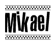 The image contains the text Mikael in a bold, stylized font, with a checkered flag pattern bordering the top and bottom of the text.