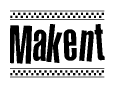 The image is a black and white clipart of the text Makent in a bold, italicized font. The text is bordered by a dotted line on the top and bottom, and there are checkered flags positioned at both ends of the text, usually associated with racing or finishing lines.