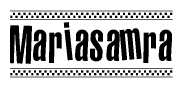 The clipart image displays the text Mariasamra in a bold, stylized font. It is enclosed in a rectangular border with a checkerboard pattern running below and above the text, similar to a finish line in racing. 