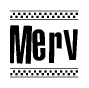 The clipart image displays the text Merv in a bold, stylized font. It is enclosed in a rectangular border with a checkerboard pattern running below and above the text, similar to a finish line in racing. 