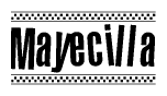 The clipart image displays the text Mayecilla in a bold, stylized font. It is enclosed in a rectangular border with a checkerboard pattern running below and above the text, similar to a finish line in racing. 