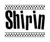 The image contains the text Shirin in a bold, stylized font, with a checkered flag pattern bordering the top and bottom of the text.