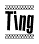 The image contains the text Ting in a bold, stylized font, with a checkered flag pattern bordering the top and bottom of the text.