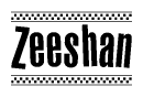 The clipart image displays the text Zeeshan in a bold, stylized font. It is enclosed in a rectangular border with a checkerboard pattern running below and above the text, similar to a finish line in racing. 