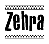 The image is a black and white clipart of the text Zehra in a bold, italicized font. The text is bordered by a dotted line on the top and bottom, and there are checkered flags positioned at both ends of the text, usually associated with racing or finishing lines.