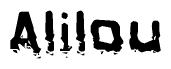 The image contains the word Alilou in a stylized font with a static looking effect at the bottom of the words