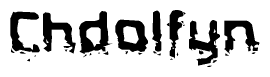The image contains the word Chdolfyn in a stylized font with a static looking effect at the bottom of the words
