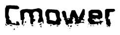 The image contains the word Cmower in a stylized font with a static looking effect at the bottom of the words