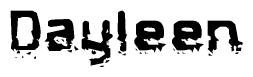The image contains the word Dayleen in a stylized font with a static looking effect at the bottom of the words