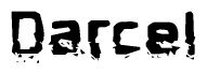 The image contains the word Darcel in a stylized font with a static looking effect at the bottom of the words