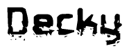 The image contains the word Decky in a stylized font with a static looking effect at the bottom of the words