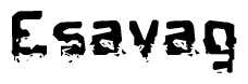 The image contains the word Esavag in a stylized font with a static looking effect at the bottom of the words