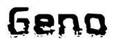 The image contains the word Geno in a stylized font with a static looking effect at the bottom of the words