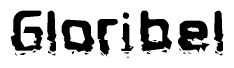 The image contains the word Gloribel in a stylized font with a static looking effect at the bottom of the words