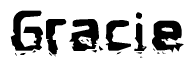 The image contains the word Gracie in a stylized font with a static looking effect at the bottom of the words