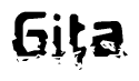 This nametag says Gita, and has a static looking effect at the bottom of the words. The words are in a stylized font.