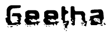 The image contains the word Geetha in a stylized font with a static looking effect at the bottom of the words