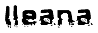The image contains the word Ileana in a stylized font with a static looking effect at the bottom of the words