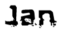 The image contains the word Jan in a stylized font with a static looking effect at the bottom of the words