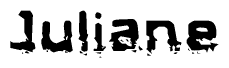 The image contains the word Juliane in a stylized font with a static looking effect at the bottom of the words