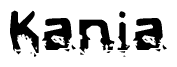 The image contains the word Kania in a stylized font with a static looking effect at the bottom of the words