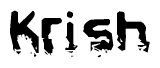 The image contains the word Krish in a stylized font with a static looking effect at the bottom of the words