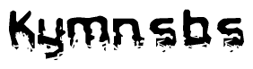 The image contains the word Kymnsbs in a stylized font with a static looking effect at the bottom of the words